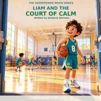 Liam and the Court of Calm: The Superpower Brain Series cover