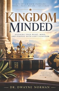 Kingdom Minded: Aligning Your Heart, Mind, and Purpose with God's KingdomD cover