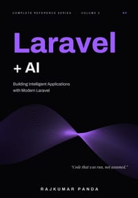 Laravel + AI: Building Intelligent Applications with Modern Laravel cover