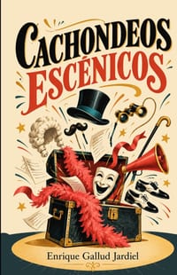 Cachondeos escénicos: Clásicos teatrales contados con humor cover