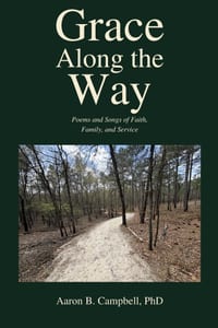 Grace Along the Way: Poems and Songs of Faith, Family, and Service cover