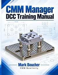 CMM Manager DCC Training Manual: Learn CMM programming with practical, step-by-step instruction and companion video demonstrations. cover