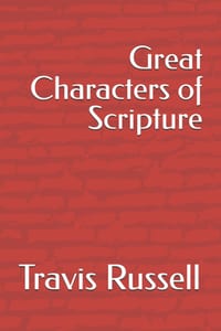Great Characters of Scripture cover