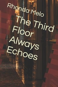 The Third Floor Always Echoes cover
