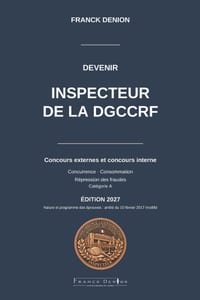 DEVENIR INSPECTEUR DE LA DGCCRF - Concurrence, Consommation et Répression des fraudes: Réussir le concours externe et interne cover