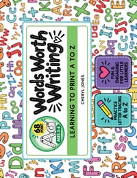 Words Worth Writing Learning to Print A to Z 68-Point Letter Tracing cover