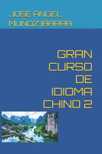 Gran Curso de Idioma Chino 2 cover