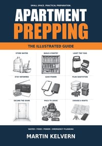 Apartment Prepping: An Illustrated Guide to Emergency Preparedness in Small Spaces-Water Storage, Food Supplies, Power Outages, and Evacuation cover