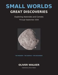 Small Worlds Great Discoveries: Exploring Asteroids and Comets cover