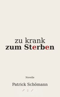 Zu krank zum Sterben cover