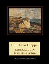 Cliff Near Dieppe: Paul Gauguin Cross Stitch Pattern cover
