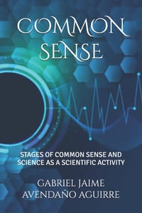 Cammon Sense: Stages of Common Sense and Science as a Scientific Activity cover