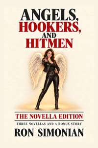 Angels, Hookers, and Hitmen: The Novella Edition cover
