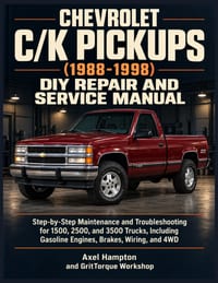 Chevrolet C/K Pickups (1988-1998) DIY Repair and Service Manual: Step-by-Step Maintenance and Troubleshooting for 1500, 2500, and 3500 Trucks, Includi cover