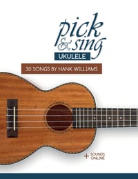 pick & sing - Ukulele - 30 songs by Hank Williams: + Sounds online cover