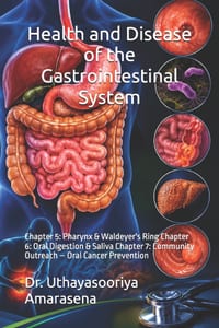 Health and Disease of the Gastrointestinal System: Chapter 5: Pharynx & Waldeyer's Ring Chapter 6: Oral Digestion & Saliva Chapter 7: Community Outrea cover