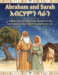 Abraham and Sarah: A Bible Story for Kids (from Genesis 12-21) cover