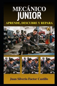 Mecánico Junior: Aprende, descubre y repara cover