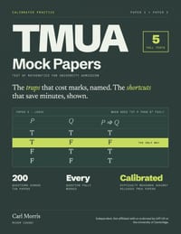 TMUA Mock Papers: Five Full Tests (Paper 1 and Paper 2), Difficulty Measured Against Released TMUA Papers: 200 Questions with Fully Worked Solutions, cover