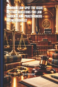 Criminal Law Spot the Issue: Aptitude Questions for Law Students and Practitioners - Answer Booklet cover
