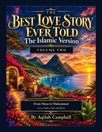 The Best Love Story Ever Islamic Version Volume Two cover
