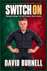 Switch on: Recognize Danger, Act with Purpose, Stay in Control cover