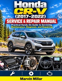 Honda CR-V (2017-2022) Service & Repair Manual: Practical Hands-On Guide to Servicing, Maintenance, Diagnosis, and Repairing cover
