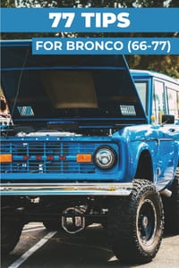 77 Pro Tips for Your Ford Bronco: "The best-kept secrets" cover