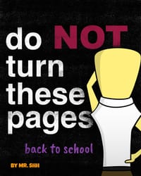 do (NOT) turn these pages: Back to School cover