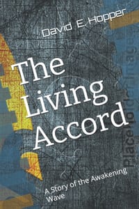 The Living Accord: A Story of the Awakening Wave cover