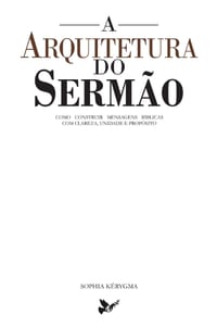 A Arquitetura Do Sermão cover