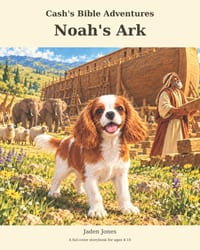 Cash's Bible Adventures: Noah's Ark cover