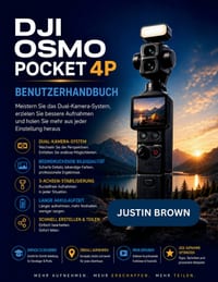 DJI Osmo Pocket 4P Benutzerhandbuch: Meistern Sie das Dual-Kamera-System, erzielen Sie bessere Aufnahmen und holen Sie mehr aus jeder Einstellung hera cover