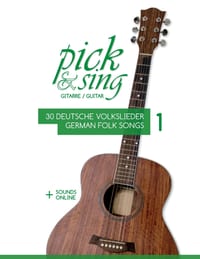 pick & sing - Gitarre / Guitar - 30 deutsche Volkslieder / german Folk songs: + Sounds online cover