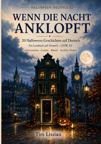 Wenn die Nacht anklopft: 20 Halloween-Geschichten auf Deutsch cover