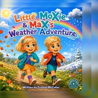 Little MoXie & MaX's Weather Adventure cover