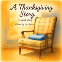 A Thanksgiving Story: A Short Story cover