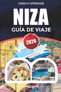 Niza Guía de Viaje 2026: Explora la Riviera Francesa, el casco antiguo, las playas y las principales atracciones cover