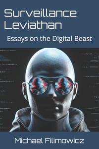 Surveillance Leviathan: Essays on the Digital Beast cover