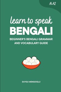 Learn to Speak Bengali: Beginner's Bengali Grammar and Vocabulary Guide cover