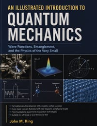 An Illustrated Introduction to Quantum Mechanics cover
