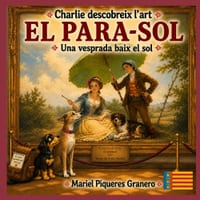 Charlie i el Para-sol de Goya: Col-lecció Charlie descobreix l'art cover