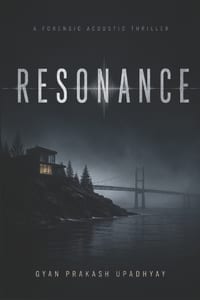 Resonance: A Forensic Acoustic Thriller cover