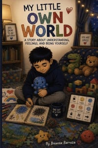 My Little Own World: A Story About Understanding Feelings and Being Yourself cover