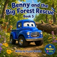 Benny and the Big Forest Rescue cover