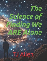 The Science of Finding We ARE Alone cover