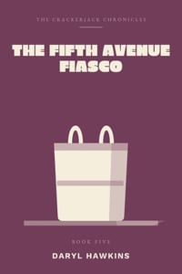 The Fifth Avenue Fiasco: Forty blocks of avenue. One small wooden bird. cover
