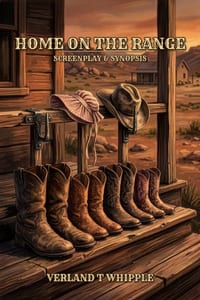 Home On The Range: Screenplay & Synopsis cover