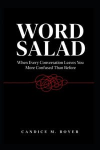 Word Salad: When Every Conversation Leaves You More Confused Than Before cover
