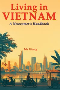 Living in Vietnam: A Newcomer's Handbook cover